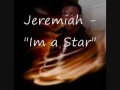 Jeremih - Imma Star Everywhere We Are With Lyrics