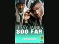  New 2010 Single JESSY JAMES FTTOMMY-G - SO FAR